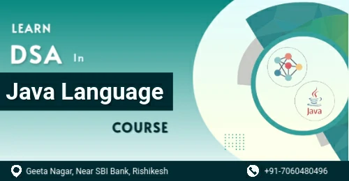 Data-Structures-And-Algorithms-In-Java-Langauge-Course-in-Rishikesh