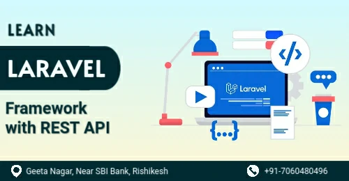 PHP-Laravel-Frameworks-With-REST-API-Course-in-Rishikesh