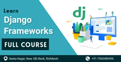 Python-Django-Web-Development-Frameworks-Course-in-Rishikesh